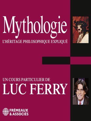 cover image of Mythologie. L'héritage philosophique expliqué